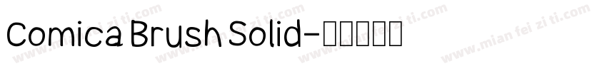 Comica Brush Solid字体转换